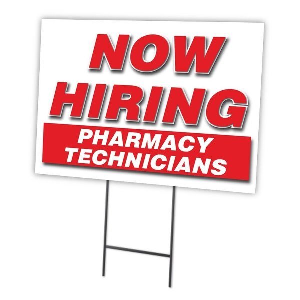 Now Hiring Pharmacy Technicians Yard & Stake outdoor plastic coroplast, C-1824 PHARMACY TECHNICIANS, Signmission, Mfr#: C-1824 PHARMACY TECHNICIANS
